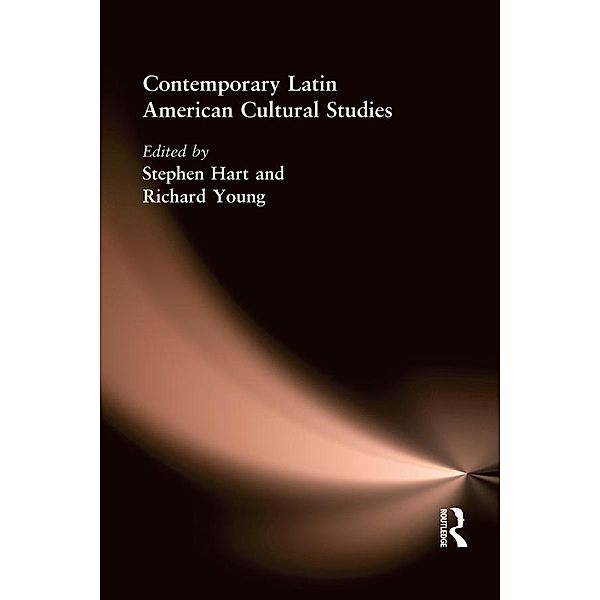 Contemporary Latin American Cultural Studies