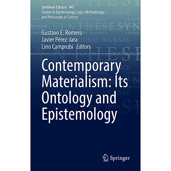 Contemporary Materialism: Its Ontology and Epistemology