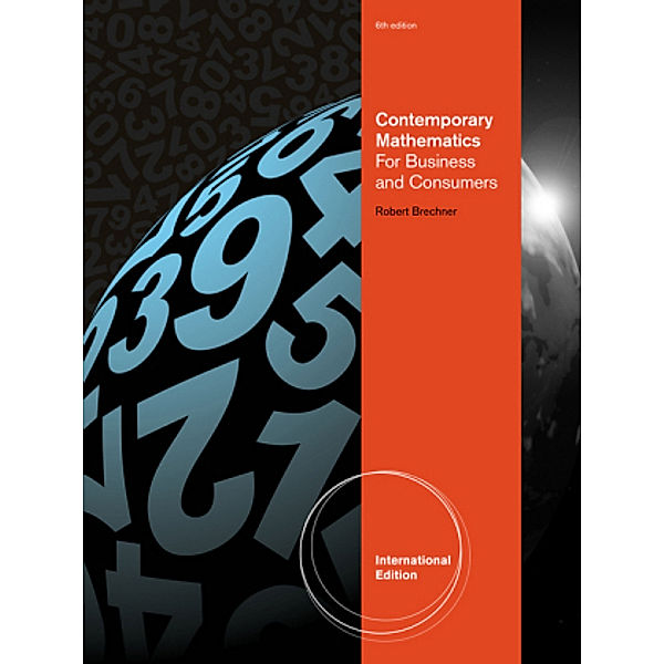 Contemporary Mathematics for Business and Consumers, International Edition (with Printed Access Card), m.  Buch, m.  Online-Zugang; ., Brechner