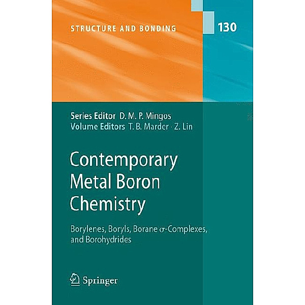 Contemporary Metal Boron Chemistry I
