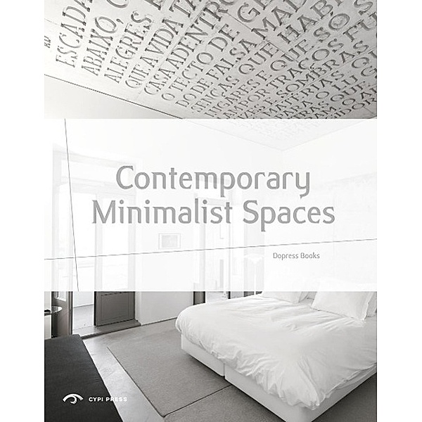 Contemporary Minimalist Spaces