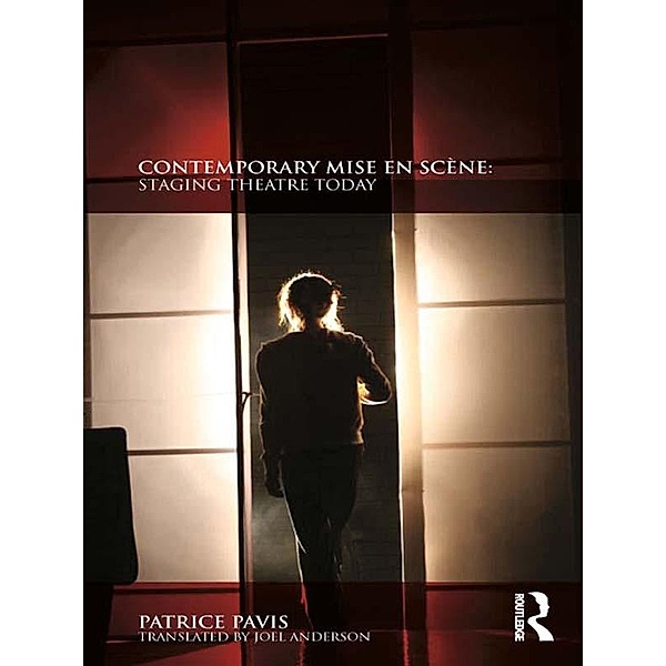 Contemporary Mise en Scène, Patrice Pavis