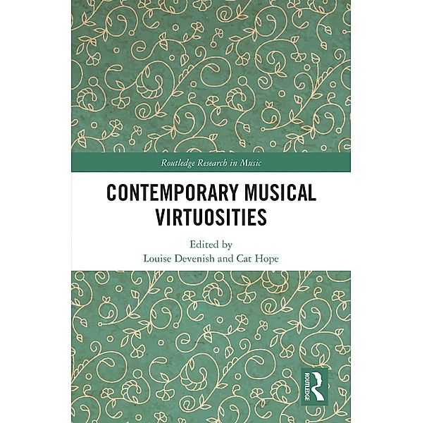 Contemporary Musical Virtuosities