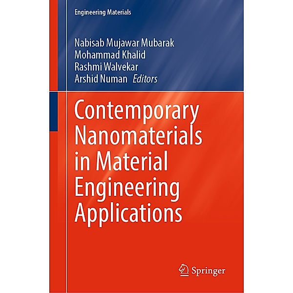 Contemporary Nanomaterials in Material Engineering Applications