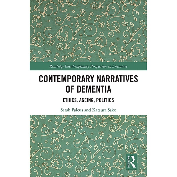 Contemporary Narratives of Dementia, Sarah Falcus, Katsura Sako