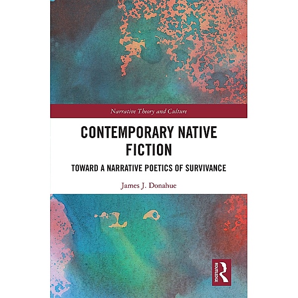Contemporary Native Fiction, James Donahue