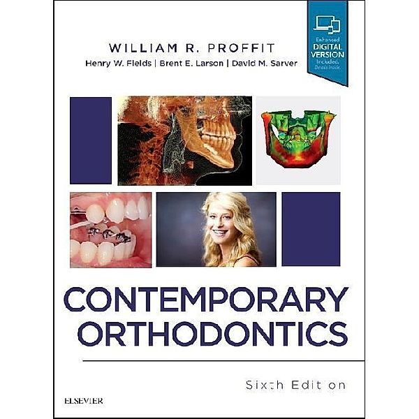Contemporary Orthodontics, William R. Proffit, Henry Fields, Brent Larson