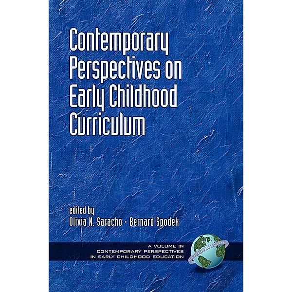 Contemporary Perspectives on Early Childhood Curriculum / Contemporary Perspectives in Early Childhood Education