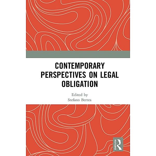 Contemporary Perspectives on Legal Obligation