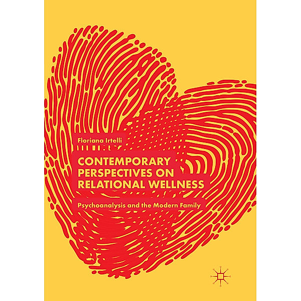 Contemporary Perspectives on Relational Wellness, Floriana Irtelli