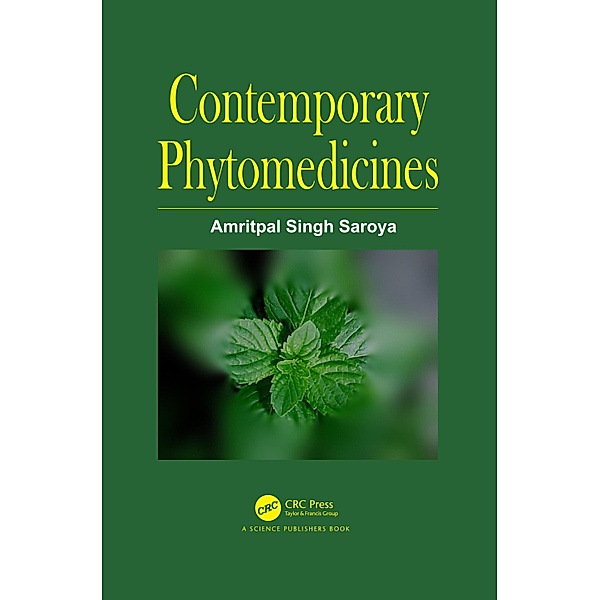 Contemporary Phytomedicines, Amritpal Singh Saroya