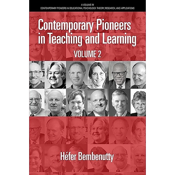 Contemporary Pioneers in Teaching and Learning Volume 2, Héfer Bembenutty