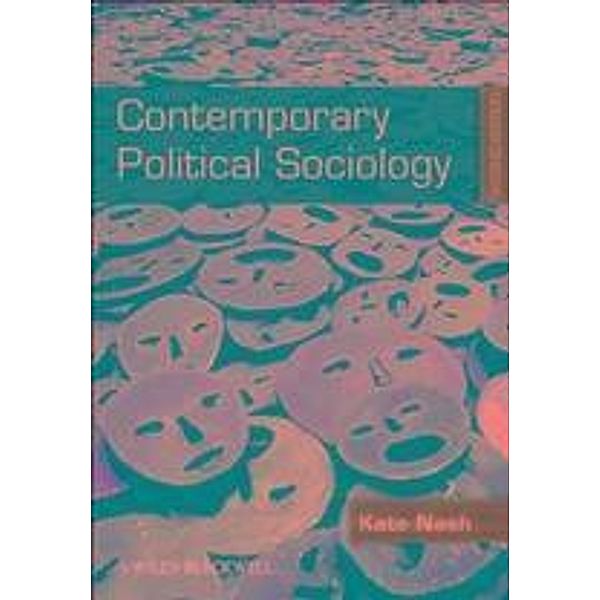Contemporary Political Sociology, Kate Nash