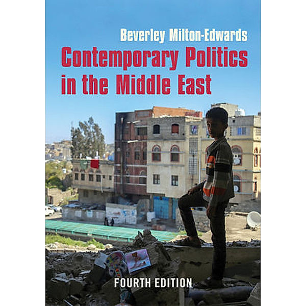 Contemporary Politics in the Middle East, Beverley Milton-Edwards