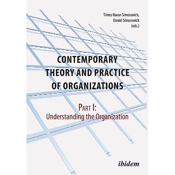 Contemporary Practice and Theory of Organizations - Part 1..Pt.1, Sarah Breucker