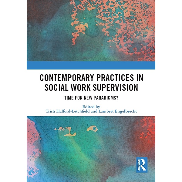 Contemporary Practices in Social Work Supervision