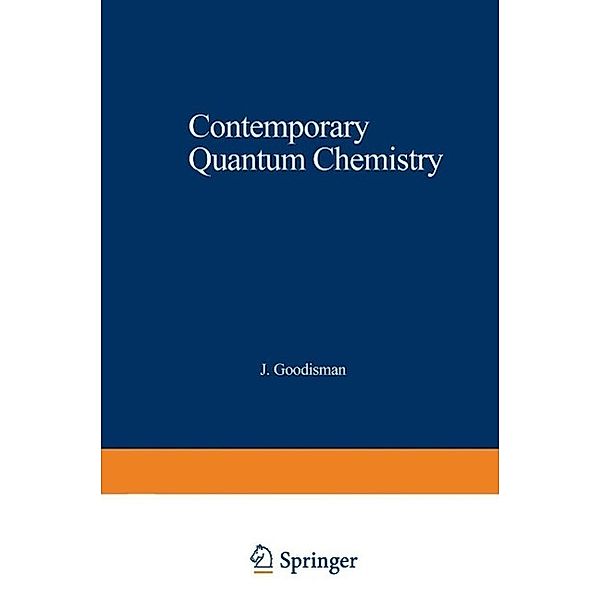 Contemporary Quantum Chemistry, J. Goodisman