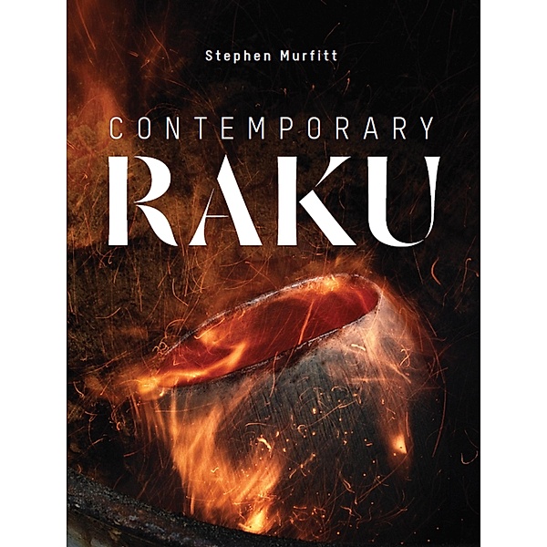 Contemporary Raku, Stephen Murfitt