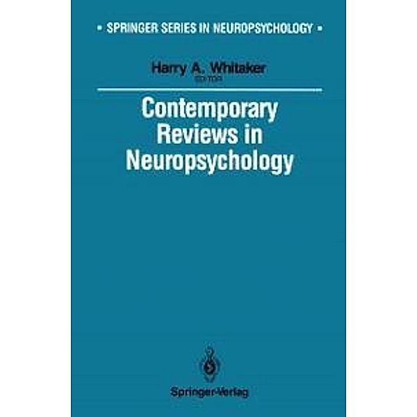 Contemporary Reviews in Neuropsychology / Springer Series in Neuropsychology