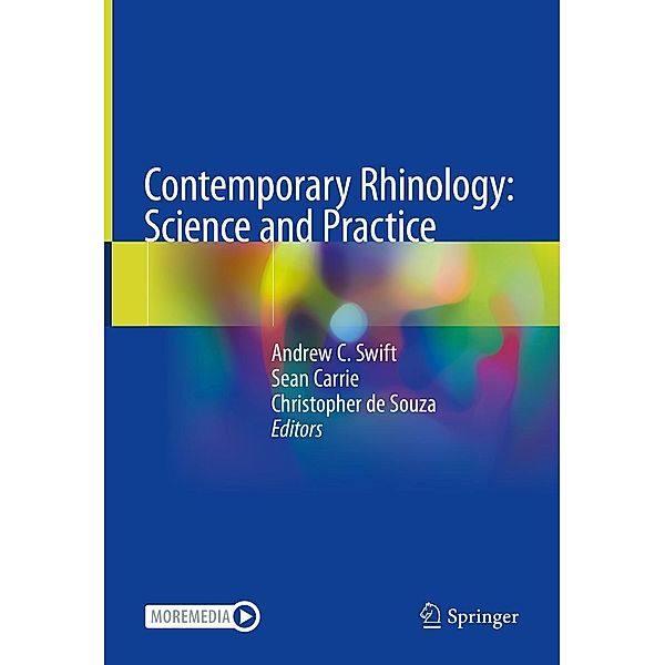 Contemporary Rhinology: Science and Practice