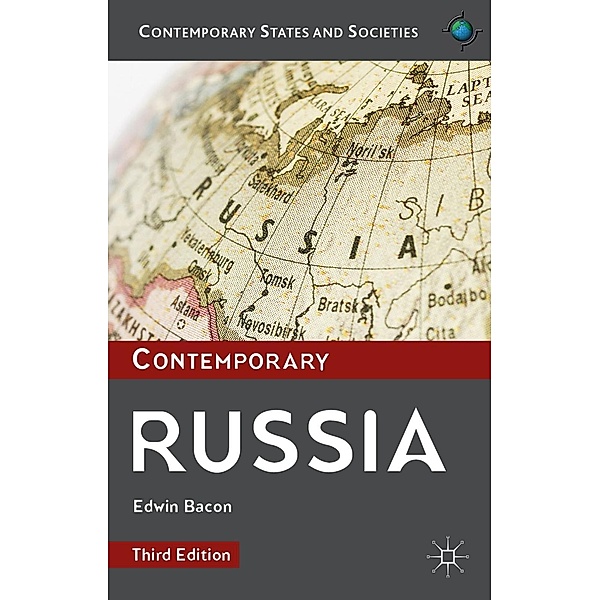 Contemporary Russia / Contemporary States and Societies, Edwin Bacon