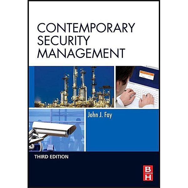 Contemporary Security Management, John Fay