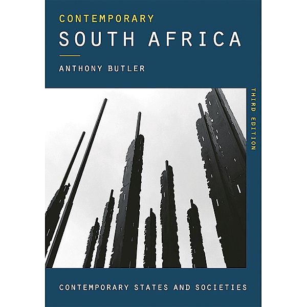 Contemporary South Africa / Contemporary States and Societies, Anthony Butler