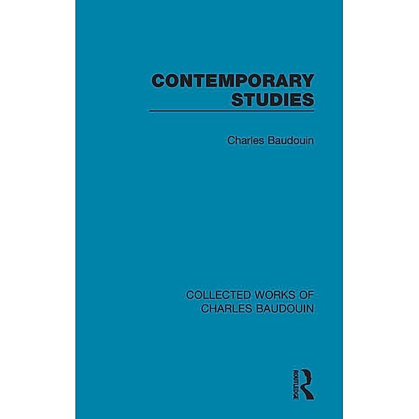 Contemporary Studies, Charles Baudouin