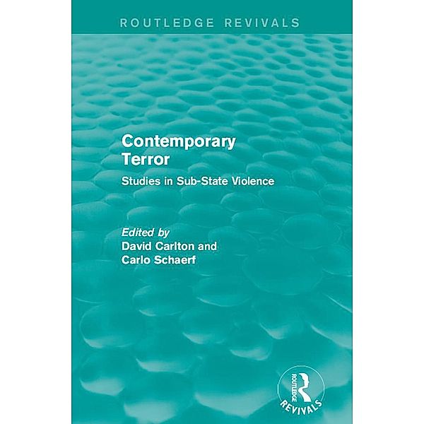 Contemporary Terror / Routledge Revivals, David Carlton, Carlo Schaerf