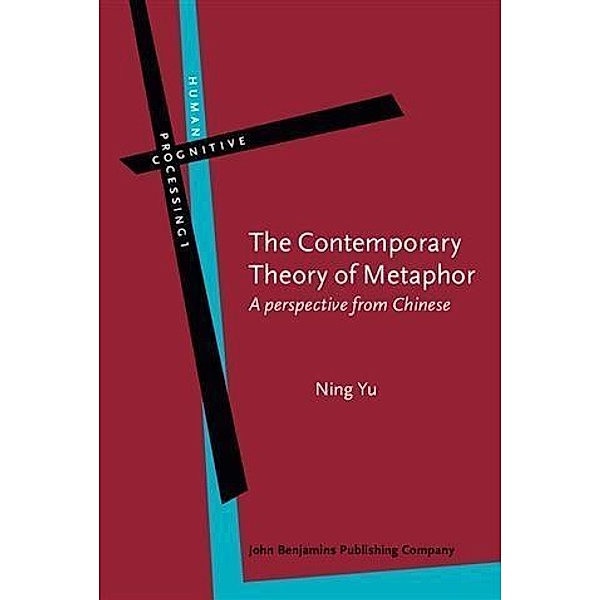 Contemporary Theory of Metaphor, Ning Yu