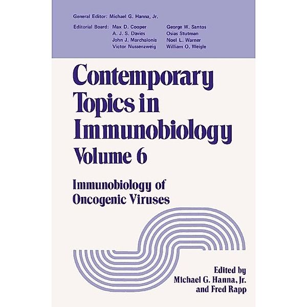 Contemporary Topics in Immunobiology / Contemporary topics in immunobiology Bd.6