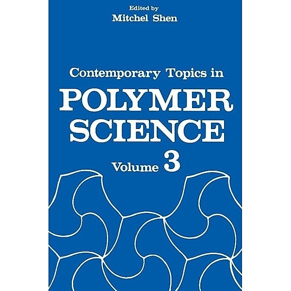 Contemporary Topics in Polymer Science / Contemporary Topics in Polymer Science