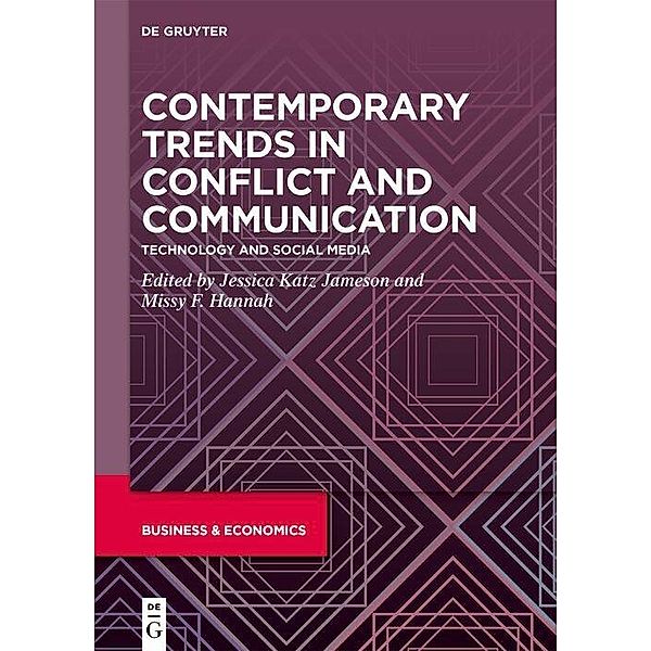 Contemporary Trends in Conflict and Communication