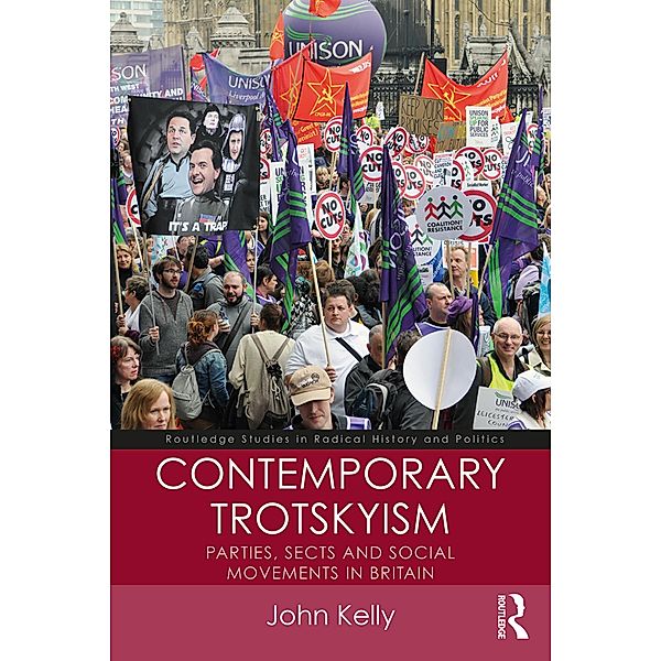 Contemporary Trotskyism, John Kelly