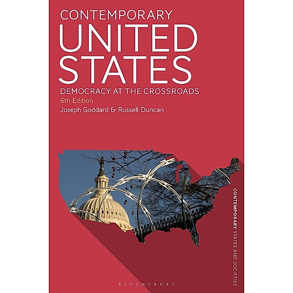 Contemporary United States / Contemporary States and Societies, Joseph Goddard, Russell Duncan