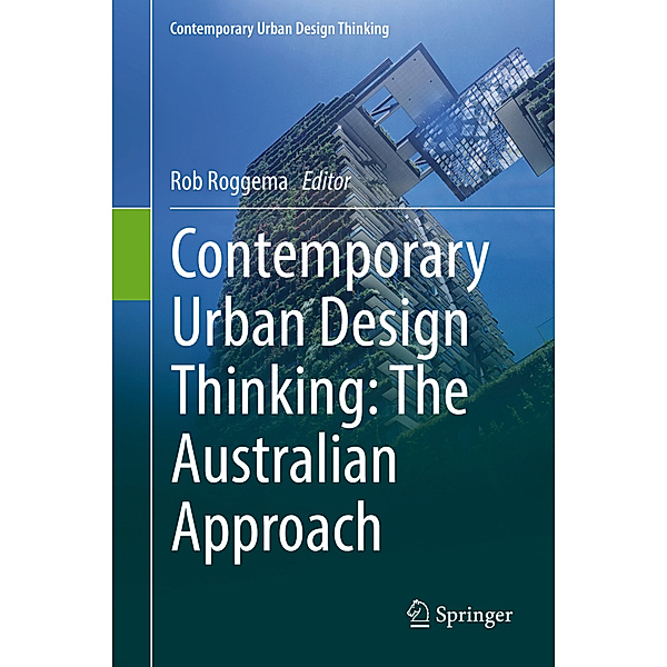 Contemporary Urban Design Thinking, Rob Roggema