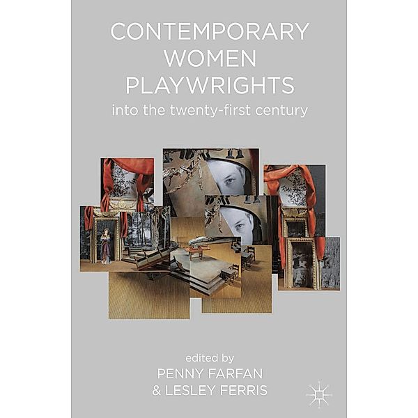 Contemporary Women Playwrights, Penny Farfan, Lesley Ferris