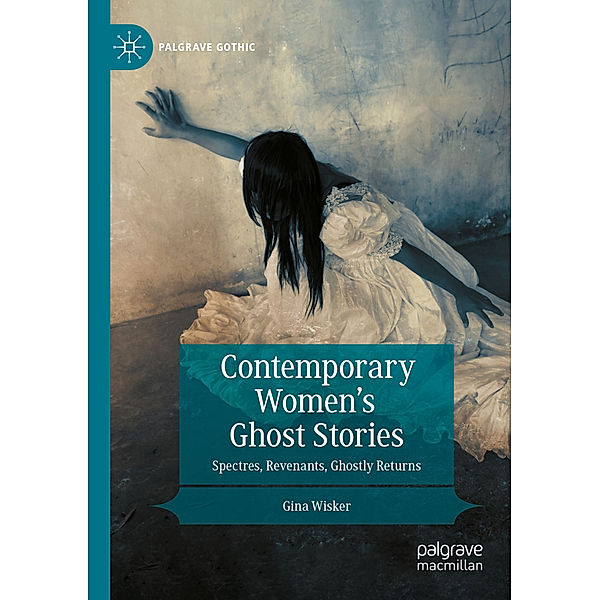 Contemporary Women's Ghost Stories, Gina Wisker
