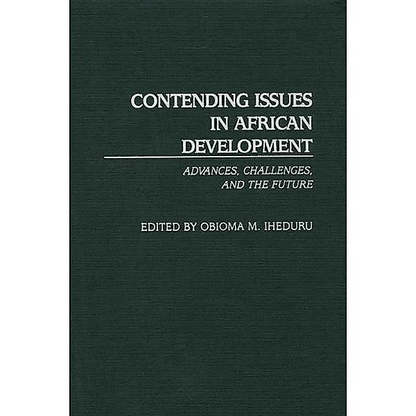 Contending Issues in African Development, Obioma M. Iheduru