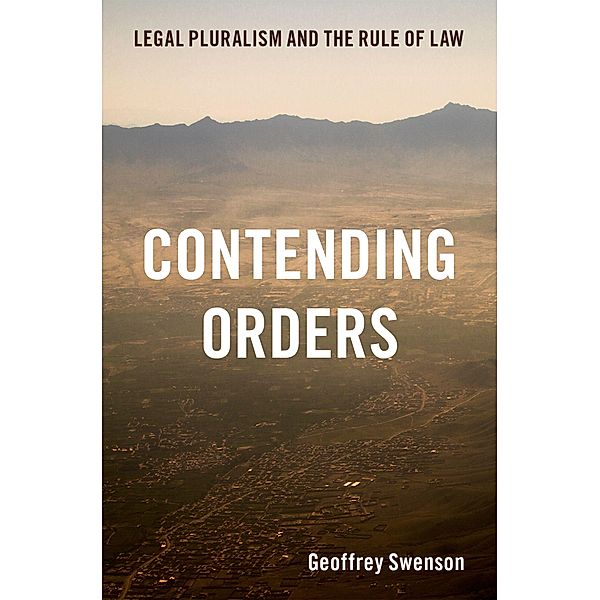 Contending Orders, Geoffrey Swenson
