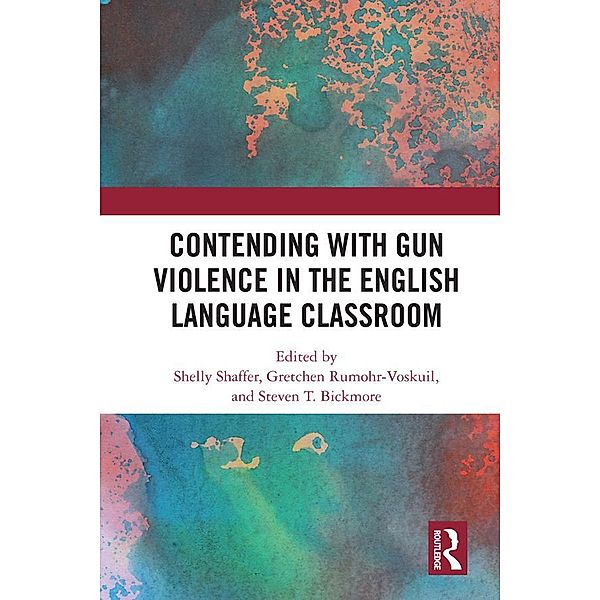 Contending with Gun Violence in the English Language Classroom