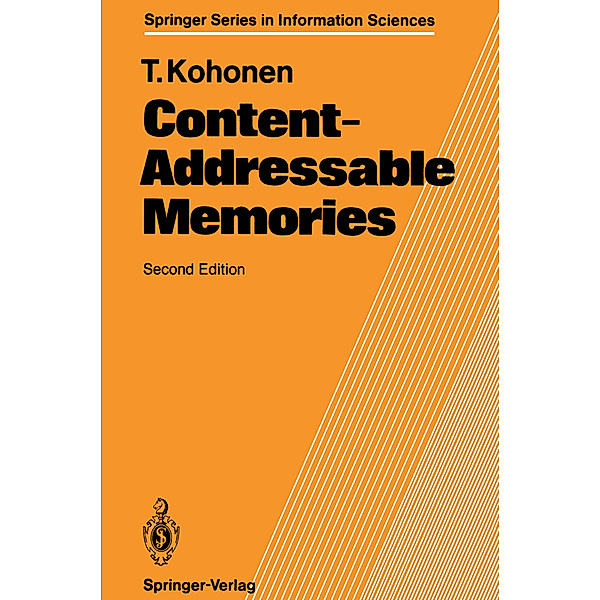 Content-Addressable Memories, Teuvo Kohonen