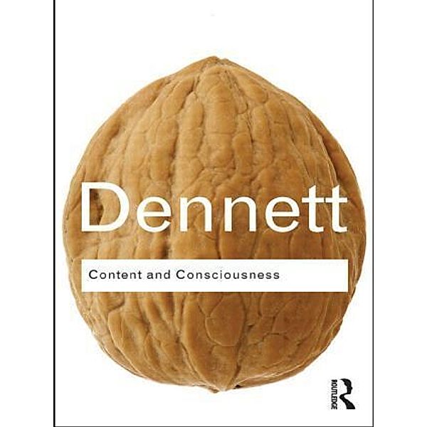 Content and Consciousness, Daniel C. Dennett