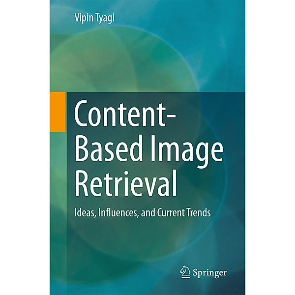 Content-Based Image Retrieval, Vipin Tyagi