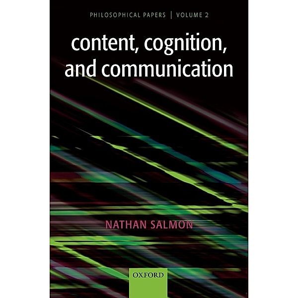 Content, Cognition, and Communication, Nathan Salmon