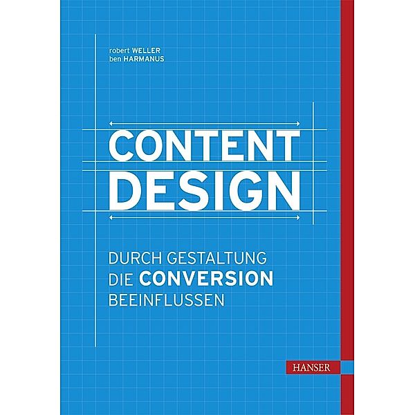 Content Design, Robert Weller, Ben Harmanus