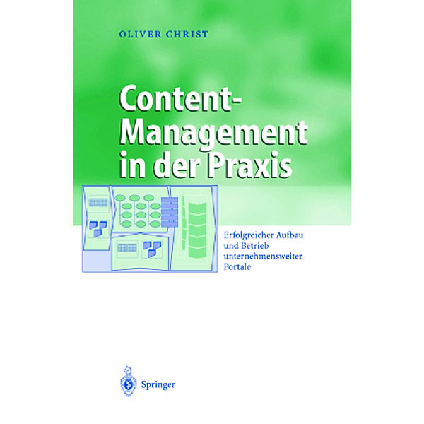 Content-Management in der Praxis, Oliver Christ
