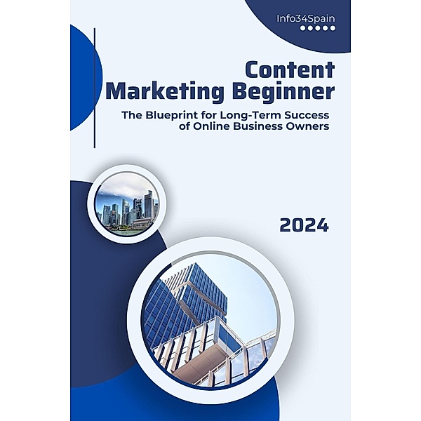Content Marketing Beginner, Info34Spain