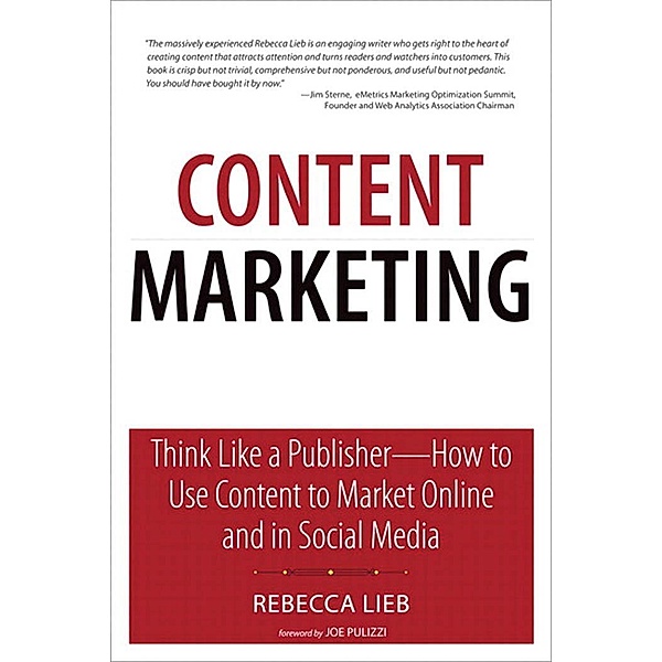Content Marketing / Que Biz-Tech, Lieb Rebecca