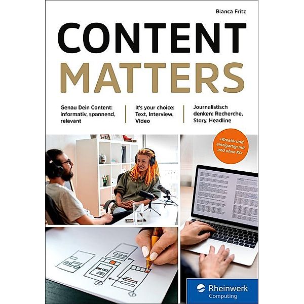 Content matters / Rheinwerk Computing, Bianca Fritz